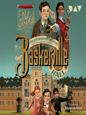 cover image of Das geheimnisvolle Internat der besonderen Talente--Baskerville Hall, Band 1 (Ungekürzt)